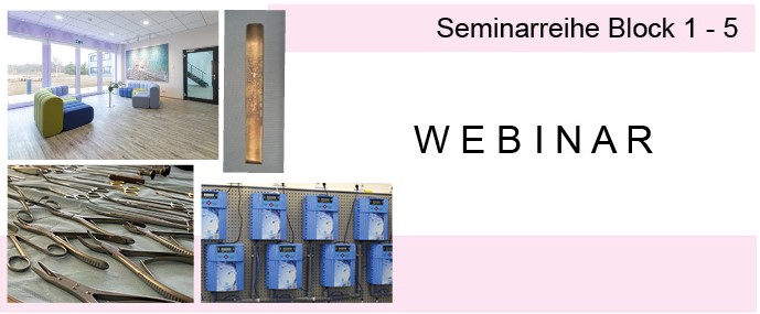 Webinar processing of sterile goods - Block 1 to Block 5