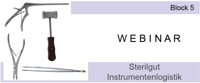 Webinar processing of sterile goods - Block 5 - Sterile Supply Instrument Logistics